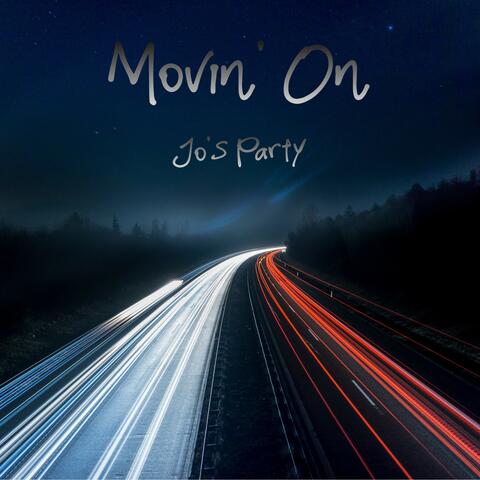 Movin' On