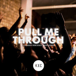 Pull Me Through