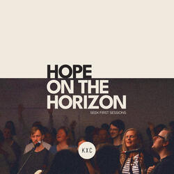 Hope On the Horizon