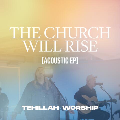 The Church Will Rise