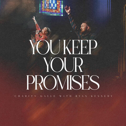 You Keep Your Promises