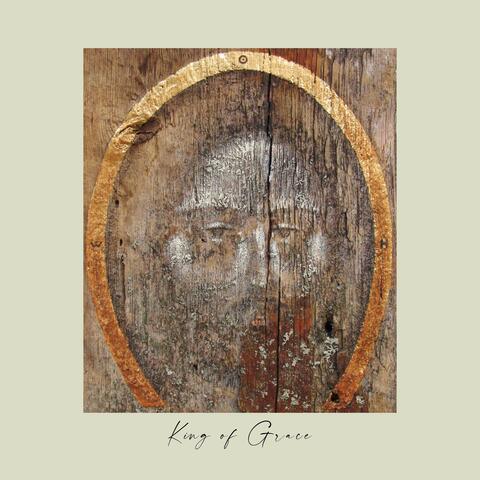 King Of Grace