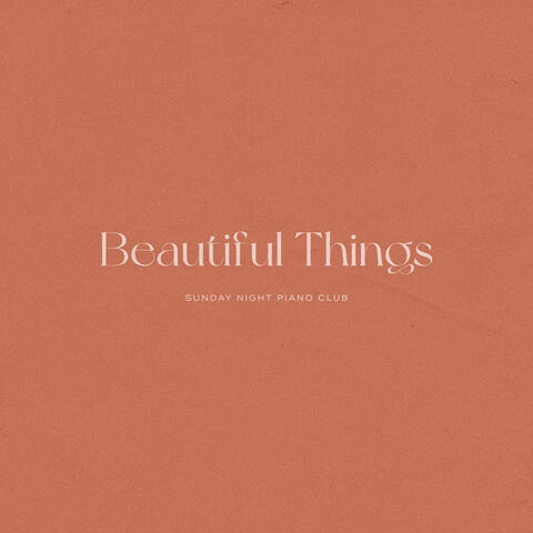 Beautiful Things