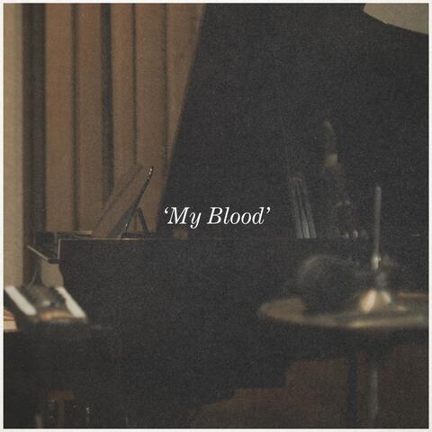 My Blood