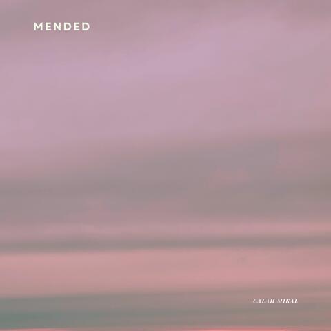 Mended
