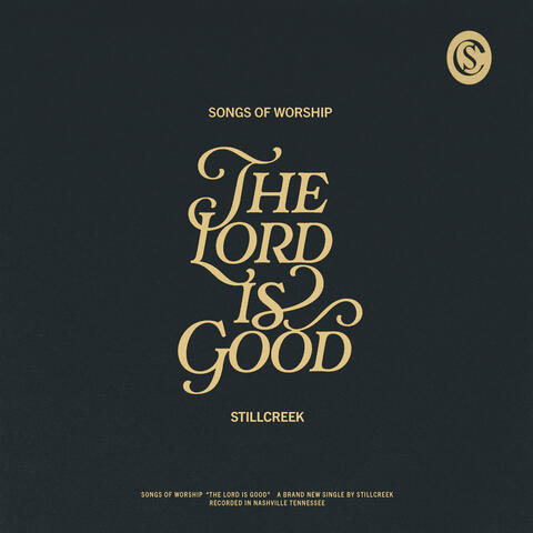 The Lord is Good