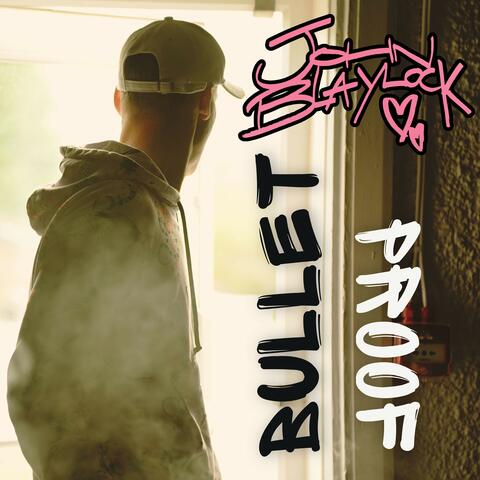 Bulletproof