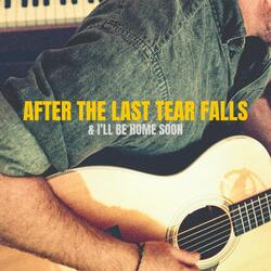 After The Last Tear Falls