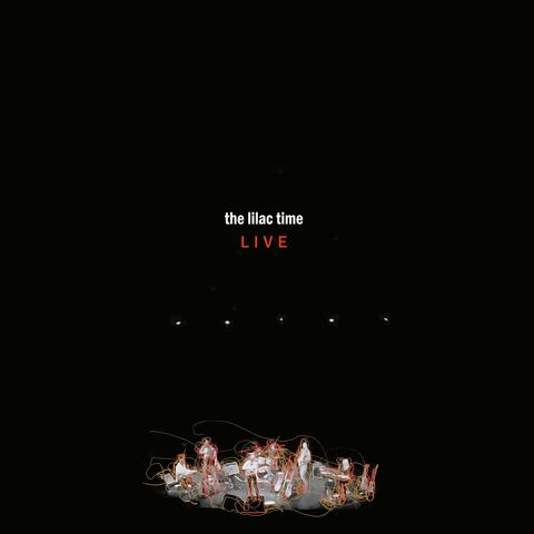 The Lilac Time LIVE