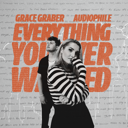 Everything You Ever Wanted