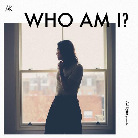 WHO AM I?