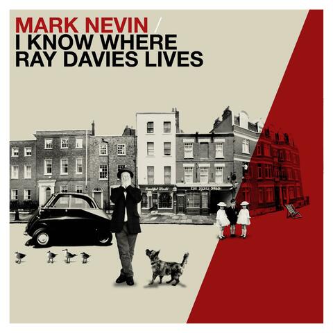 I Know Where Ray Davies Lives