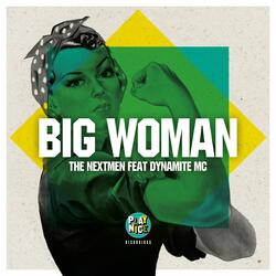 Big Woman