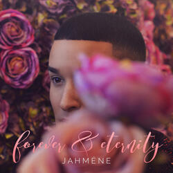 Forever and Eternity