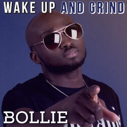 Wake Up and Grind