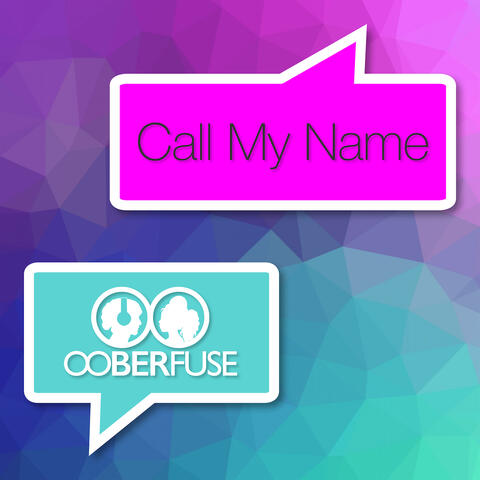 Call My Name