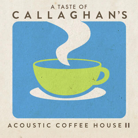 A Taste of Acoustic Coffee House 2
