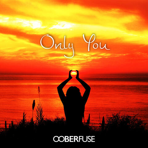 Only You