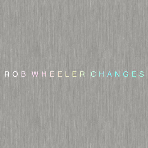 Changes