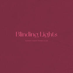 Blinding Lights