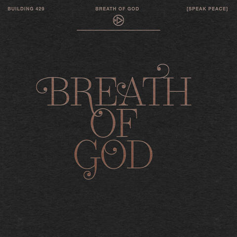 Breath of God (Speak Peace)