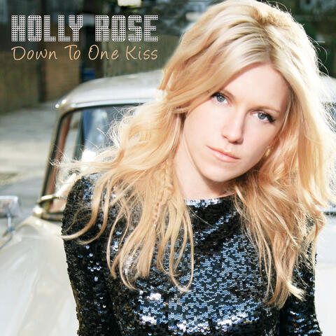 Down To One Kiss