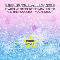 The First Noel / Silent Night
