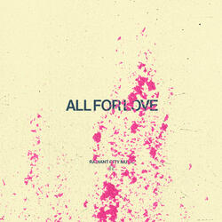 All for Love