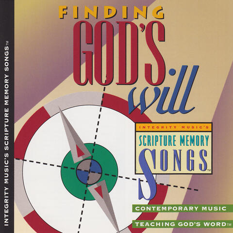 Integrity Music's Scripture Memory Songs: Finding God's Will