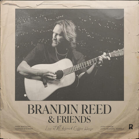 Brandin Reed and Friends