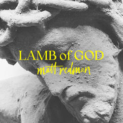 Amen (Total Praise) / Lamb of God (Reprise)