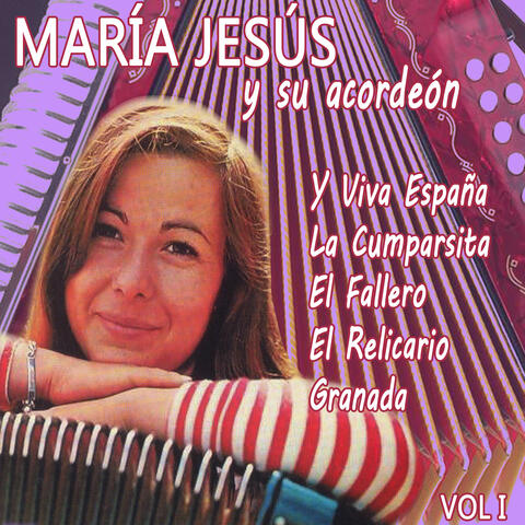 María Jesús y Su Acordeón (Volumen I)
