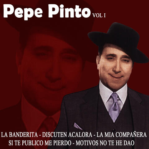 Pepe Pinto (Volumen I)