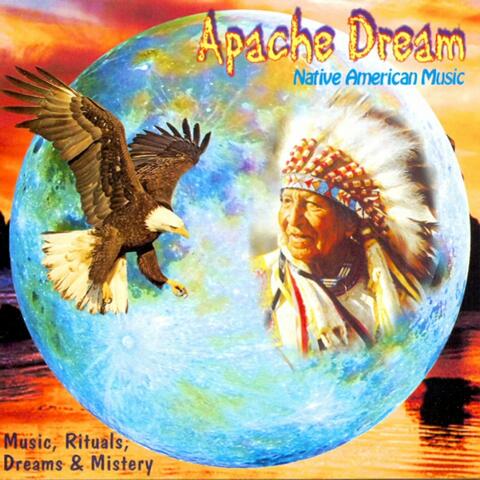 Apache Dream