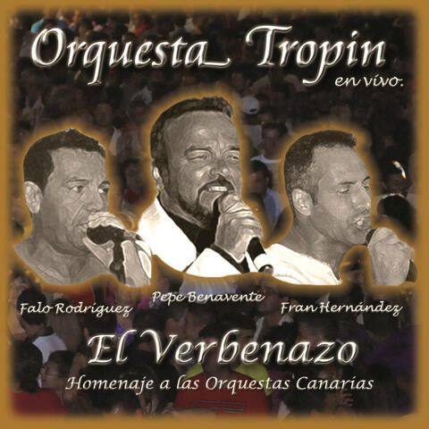 El Verbenazo (Homenaje a las Orquestas Canarias)