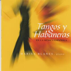 Tres Danzas Andaluzas Op. 8: Tango