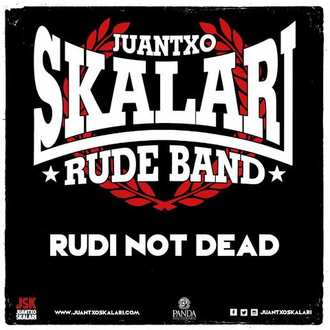 Rudi Not Dead