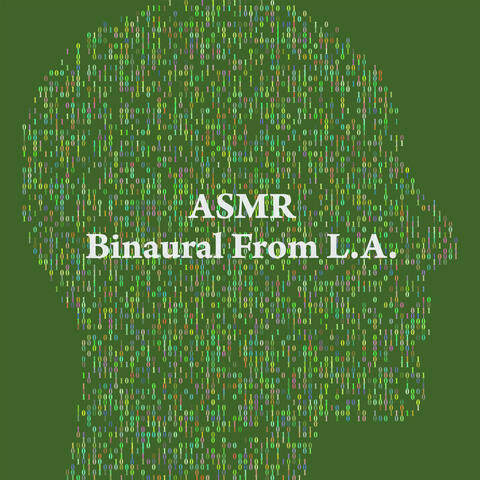 ASMR Binaural From L.A.