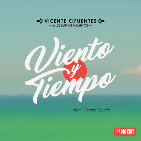 Viento y Tiempo (Radio Edit)