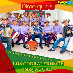 Dime Que Sí