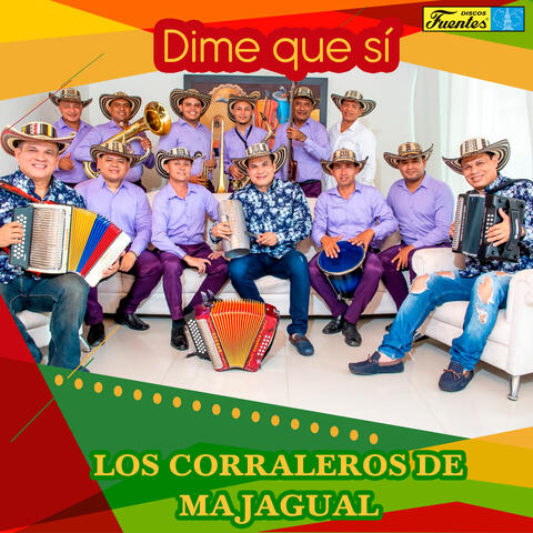 Dime Que Sí