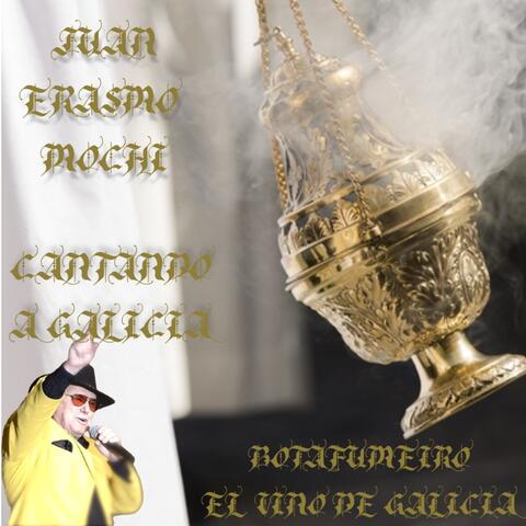 Juan Erasmo Mochi Cantando a Galicia