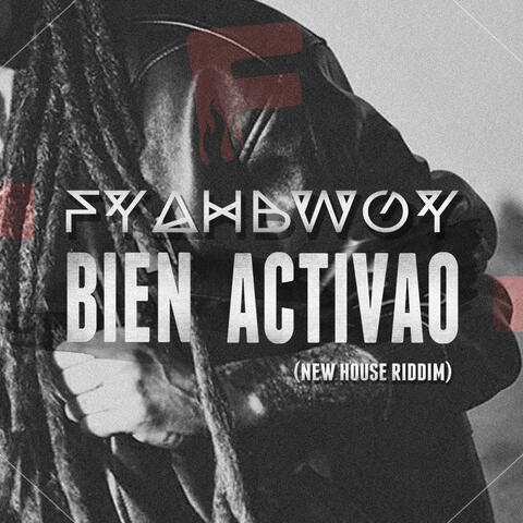 Bien Activao (New House Riddim)