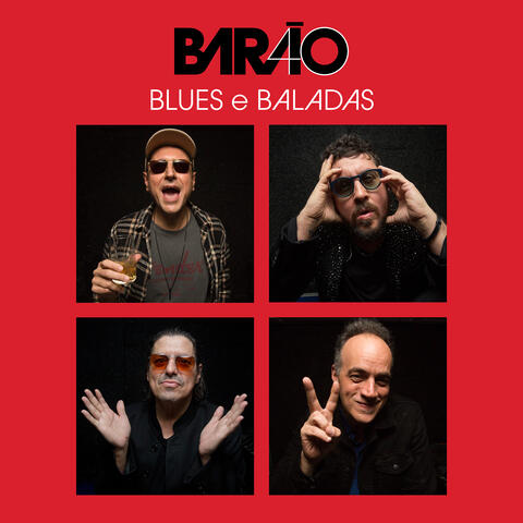 Barão 40 (Blues e Baladas)