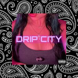 Drip City
