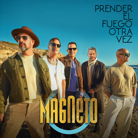 Prender El Fuego Otra Vez