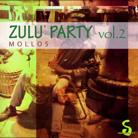 Zulù Party, Vol. 2