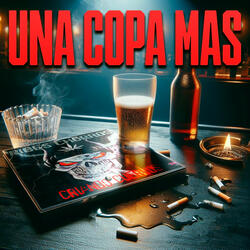UNA COPA MÁS (Mozo...sírvame otra copa)