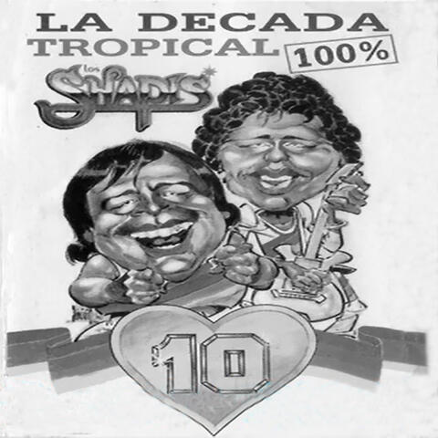 La Decada Tropical 100%, Vol.10.