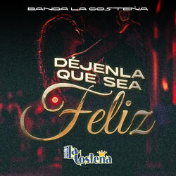 Déjenla que sea feliz